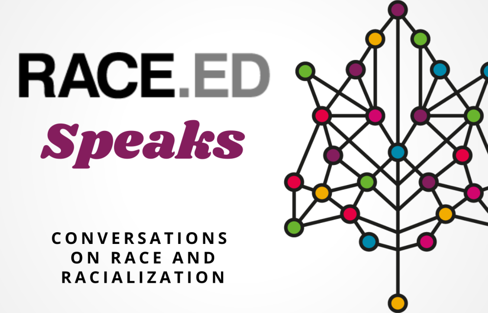 RACE.ED Speaks. Conversations on race and racialization